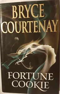 Fortune Cookie Bryce Courtney Hardcover 2010 - Picture 1 of 3