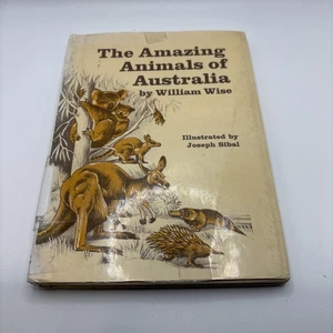 The Amazing Animals of Australia by William Wise HC 1970 Joseph Sibal - Good - Picture 1 of 7
