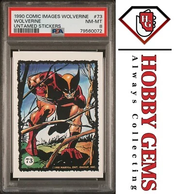 WOLVERINE PSA 8 1990 Marvel Comic Images Wolverine Untamed Sticker #73 Pop 1 - Image 1 of 2