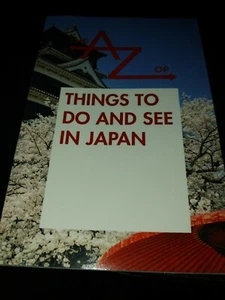 The A To Z of Things To Do And See In Japan - Imagen 1 de 2