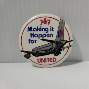 Vintage Boeing Aviation Employee Pin 767 Making it Happen for United - Picture 1 of 2