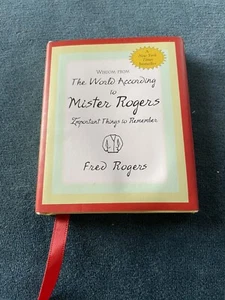 The World According to Mister Rogers : Important Things to Remember by Fred..M15 - Picture 1 of 3