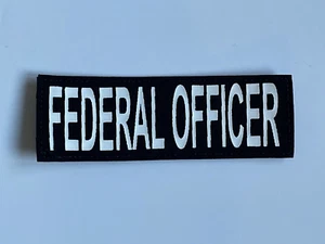 Parche de oficial federal negro con gancho de letras blancas 6X2 Cordura nailon - Imagen 1 de 6