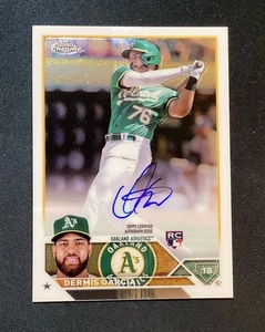 2023 Topps Chrome Dermis Garcia Rookie Auto RC #RA-DGA Athletics - Picture 1 of 3