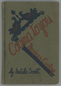 Vintage 1942 Mexican Cookbook COCINA TO YOU Natalie Scott Color Illustrations - Imagen 1 de 10