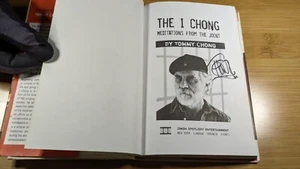 Autographed The I Chong Meditations from the Joint by Tommy Chong 2006 Hardcover - Picture 1 of 6
