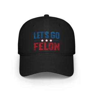 Gorra de béisbol de bajo perfil Let's Go Felon President Donald J Trump - Imagen 1 de 24