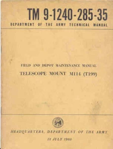 TM9-1240-285-35 Montaje Telescopio M114 T199 Reparación Mantenimiento Operadores Libro EE. UU. - Imagen 1 de 1