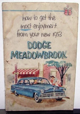 Dodge Meadowbrook 1953 manual del propietario instrucciones de cuidado y operación originales Foto 1 de 4