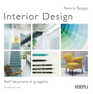 Interior design. Dall'ideazione al progetto - Tomris Tangaz - Foto 1 di 1