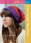 Crocheted Beanies (Twenty to Make) by Frauke Kiedaisch, NEW Book, FREE & FAST De