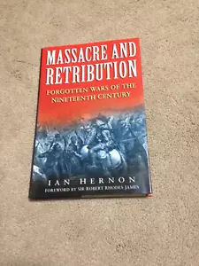MASSACRE AND RETRIBUTION IAN HERNON HARDBACK BOOK - Foto 1 di 7