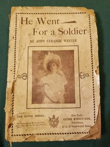 Vintage 1900 He Went For A Soldier By John Strange Winter Paperback  - Picture 1 of 5