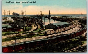 Postcard San Pedro Harbor Railroad Yards Ship Docking Los Angeles Calif. *4723 - Picture 1 of 2