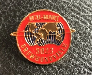 Wal-Mart Store 3023 Drummondville Pinback - Bild 1 von 2