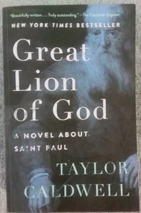 Great Lion of God : A Novel about Saint Paul by Taylor Caldwell 2017, TPB - Bild 1 von 3