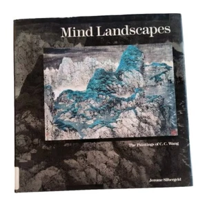 Mind Landscapes: Paintings of CC Wang HBDJ Jerome Silbergeld 1987 Chinese Art - Picture 1 of 14