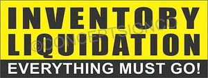 3'X8' INVENTORY LIQUIDATION BANNER Outdoor Sign LARGE Everything Must Go Sale - Picture 1 of 3