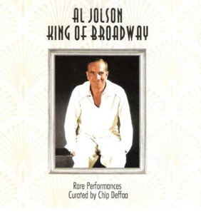 Al Jolson: King of Broadway -- Rare Performances Curated by Chip Deffaa (CD) - Bild 1 von 2