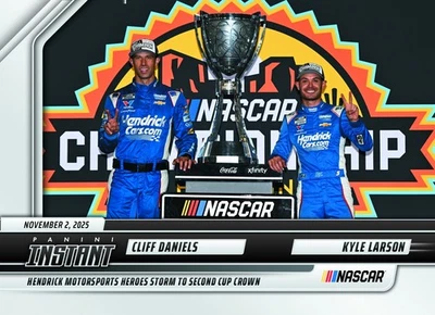 2025 Panini Instant NASCAR #71 Daniels Kyle Larson Hendrick Motorsports PRESALE - Image 1 of 2