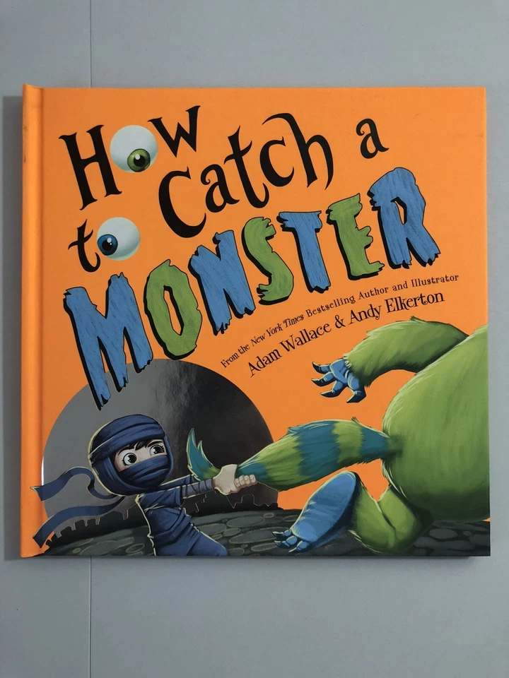 How to Catch a Monster Hardcover Book Adam Wallace/andy Elkerton 2019 Halloween