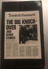 THE BIG KNOCK OVER -DASHIELL HAMMETT -PENGUIN 1969 1ST EDITION THUS