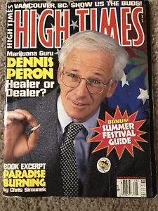 High Times Magazine August 1998 Issue 276 Dennis Peron Marijuana Guru Healer - Picture 1 of 2