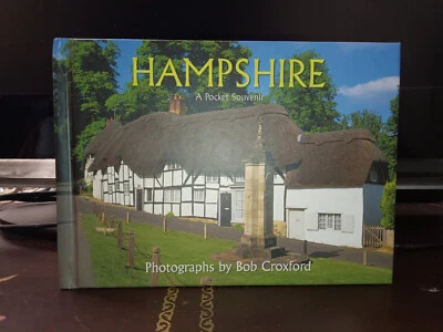 Hampshire, A Pocket Souvenir  Photographs by Bob Croxford 64 Pages - Image 1 of 4