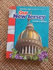 Our New Jersey MACMILLAN/McGRAW-Hill Teacher Edition Discontinued Copyright 2006 - Picture 1 of 5