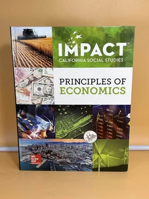 IMPACT California Social Studies: Principles of Economics. Mc Graw Hill. K-12 ed - Image 1 of 2