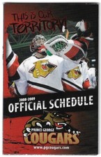 2008-09 Prince George Cougars WHL Hockey Schedule !!! Remax
