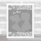 I'm Alive Burlap & Lace Grey Song Lyric Quote Print