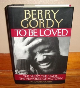 BERRY GORDY-To Be Loved-Music, Magic Memories of MOTOWN-Superb, UNREAD 1st HC DJ - Picture 1 of 10
