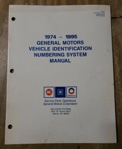 GM AC Delco Vehicle I.D. NUMBERING SYSTEM MANUAL 1974-1995 WA-6 20JS-1551-E4F - Imagen 1 de 6