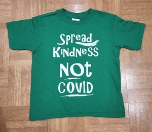 Kids Unisex Green Short Sleeve T-Shirt "Spread Kindness Not C*vid" Size 4T ~NEW~ - Picture 1 of 4