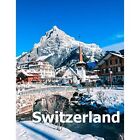 Switzerland: Coffee Table Photography Travel Picture Bo - Paperback NEW Boman, A