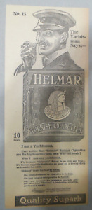 Helmar Turkish Cigarettes Ad:  The Yacht Man Says! from 1917 Size: 7 x 15 inches