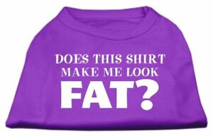 Does This Shirt Make Me Look Fat? Screen Printed Shirt