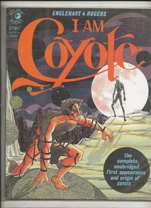 I AM COYOTE 1 ECLIPSE GN COMIC ENGLEHART ROGERS 1ST APPEARANCE ORIGIN 1984 VG/FN - Picture 1 of 2