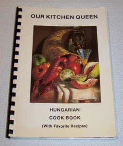 Hungarian Cook Book Dorcas Guild Christ Reformed Church Akron Ohio 1982 - Picture 1 of 8