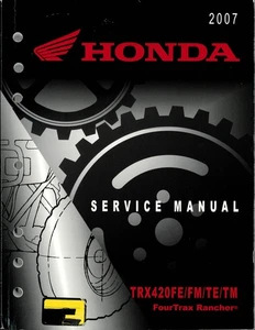 Honda Service Manual - TRX420 FE / FM / TE / TM FourTrax Rancher- 2007 - 61HP400 - Picture 1 of 4