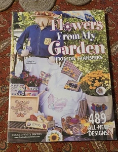 FLOWERS FROM MY GARDEN: IRON-ON TRANSFERS By Vicki Blizzard - Hardcover *VG+* - Bild 1 von 11
