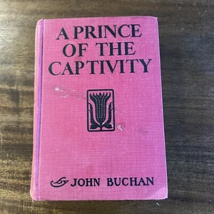 John Buchan / A Prince of the Captivity First Edition 1933. HC Vintage - Picture 1 of 12