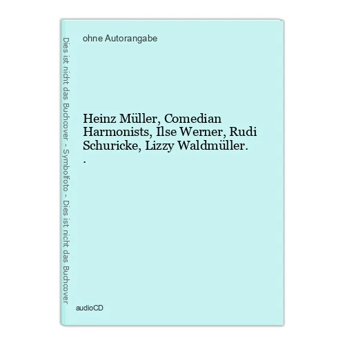 Heinz Müller, Comedian Harmonists, Ilse Werner, Rudi Schuricke, Lizzy Waldmüller - Bild 1 von 1