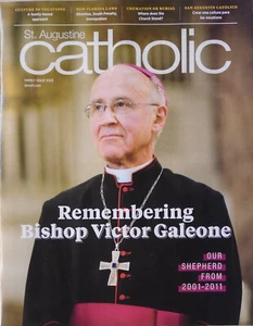 St. Augustine Catholic Vol XXXI Issue 6 REMEMBERING BISHOP VICTOR GALEONE - Picture 1 of 4