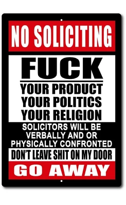 No Soliciting "F" Your Products Go Away Sign 8"x12" Aluminum Metal Funny Vulgar - Image 1 of 4