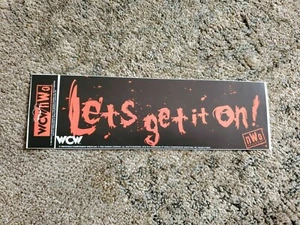Wcw NWO Let's Get It On Bumper Sticker 1998 New World Championship Wrestling - Picture 1 of 1