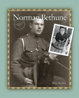 Terry Barber Norman Bethune (Taschenbuch) Maple Leaf