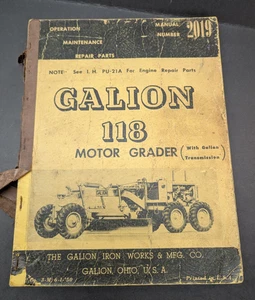 GALION 118 Motor Grader Operation Maintenance Repair Parts Manual #2019 Vintage - Picture 1 of 6