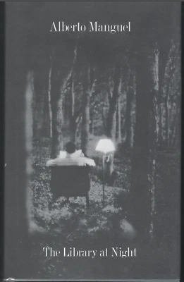 The Library at Night ; Alberto Manguel - Hardcover Book - History Of Libraries - Image 1 of 3